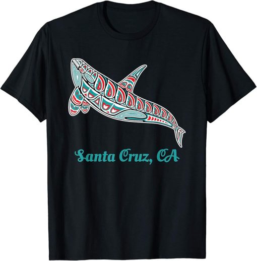 Cruz Santa CA Upward Orca Killer Whale Native American T-Shirt